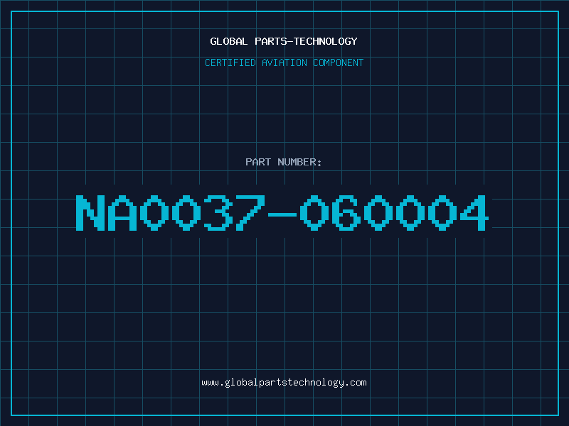 Aviation Part NA0037-060004