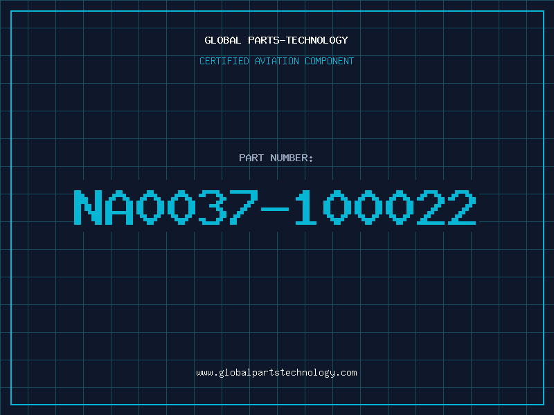 Aviation Part NA0037-100022