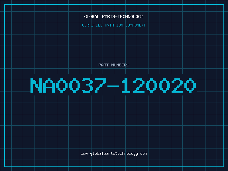 Aviation Part NA0037-120020