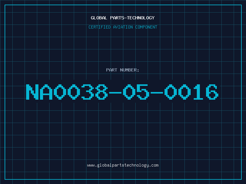 Aviation Part NA0038-05-0016