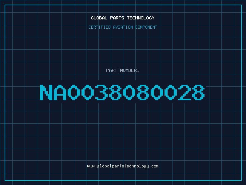 Aviation Part NA0038080028