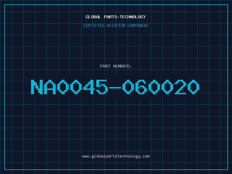Aviation Part NA0045-060020