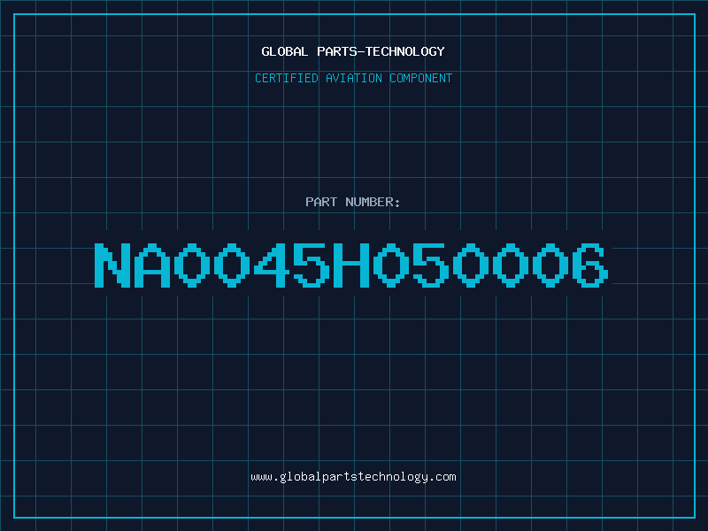 Aviation Part NA0045H050006