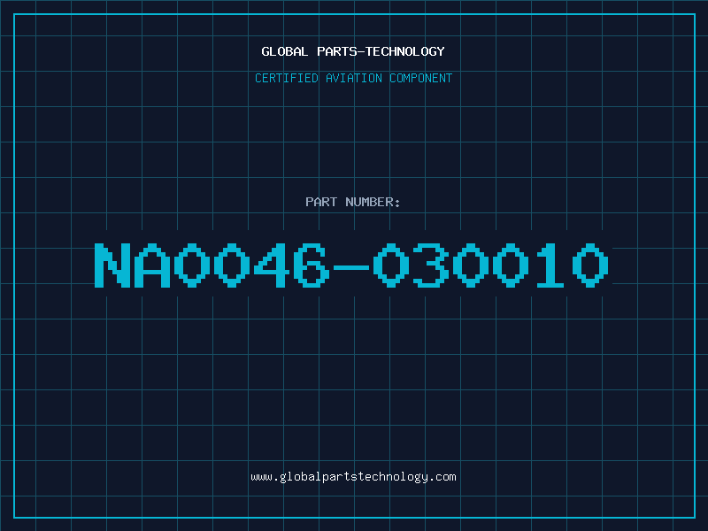 Aviation Part NA0046-030010