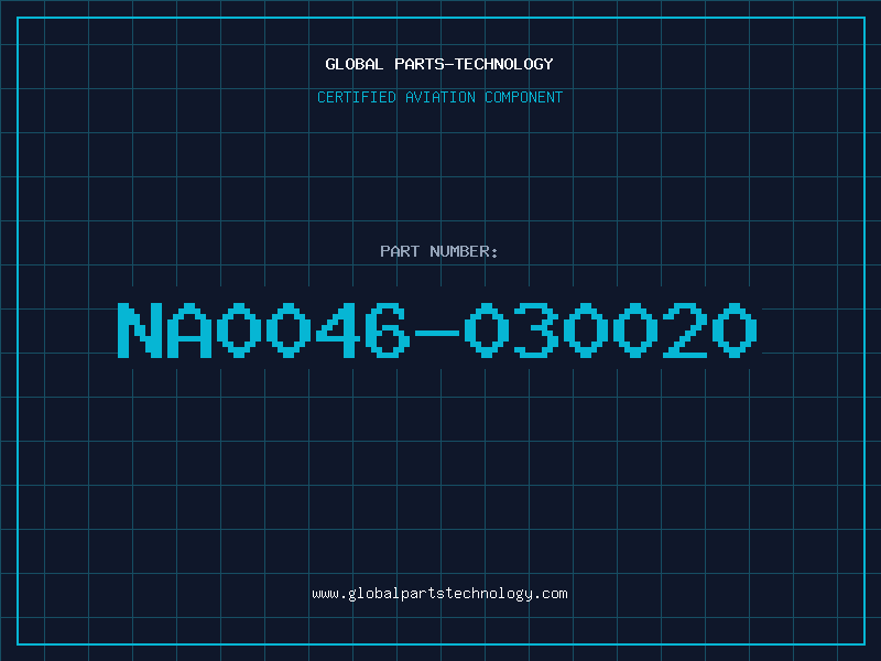 Aviation Part NA0046-030020