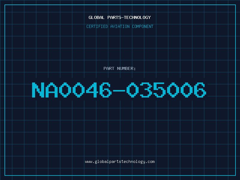Aviation Part NA0046-035006
