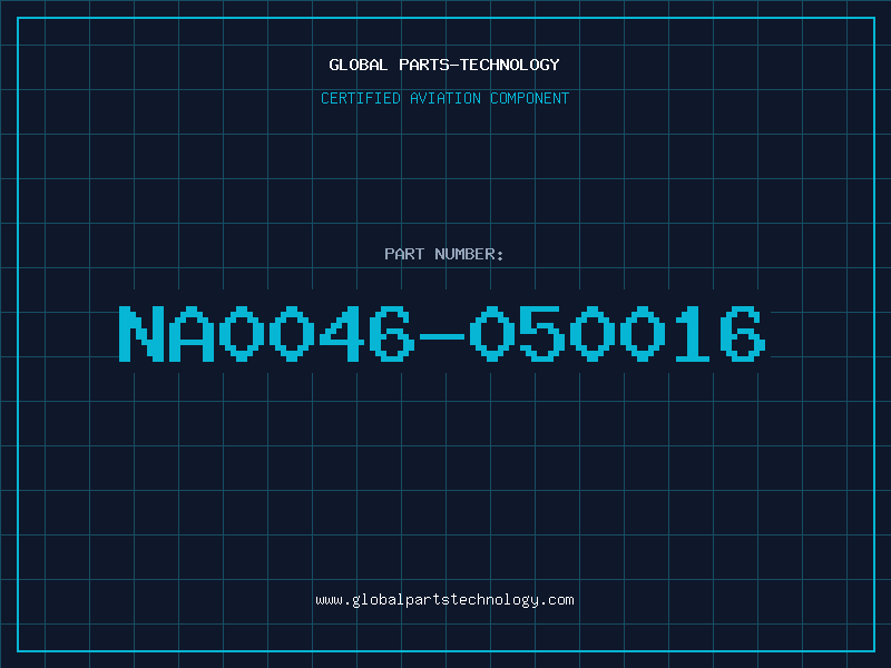 Aviation Part NA0046-050016