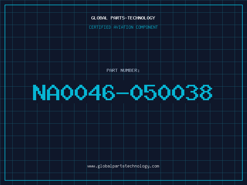 Aviation Part NA0046-050038