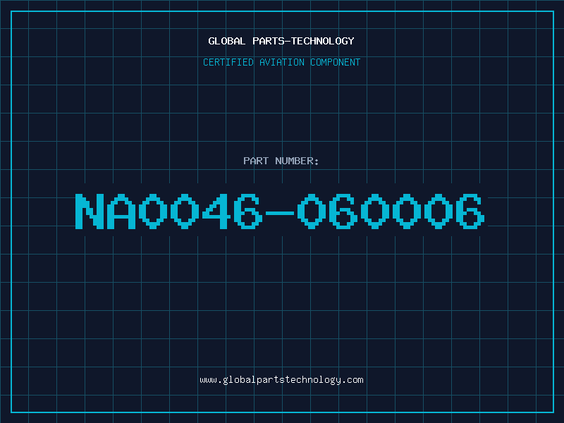 Aviation Part NA0046-060006