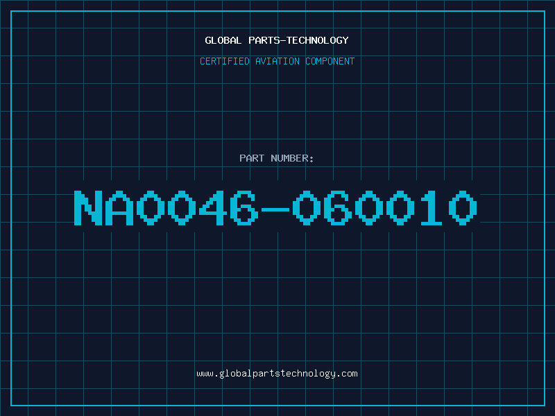 Aviation Part NA0046-060010