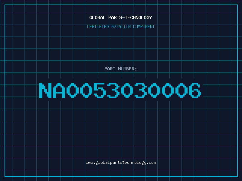 Aviation Part NA0053030006