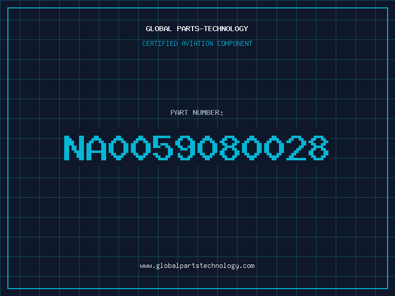 Aviation Part NA0059080028