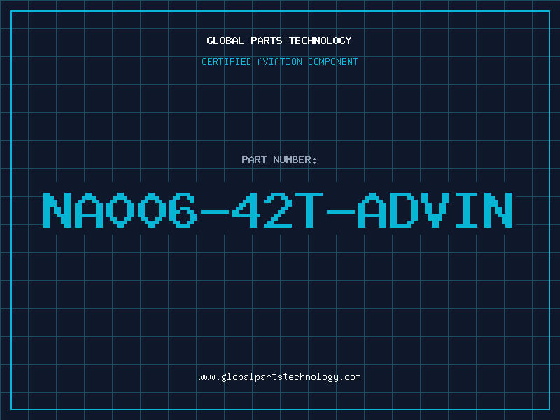 Aviation Part NA006-42T-ADVIN