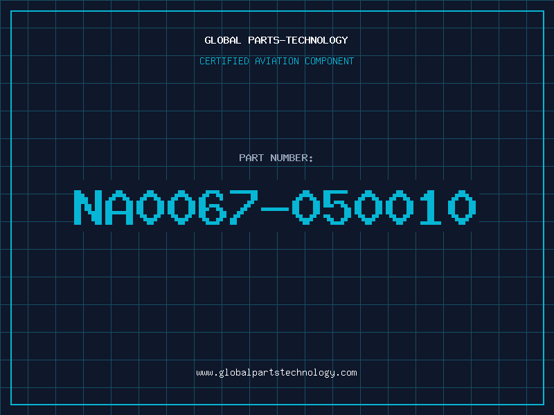 Aviation Part NA0067-050010