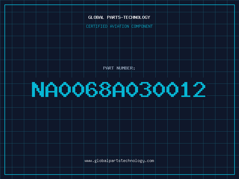 Aviation Part NA0068A030012