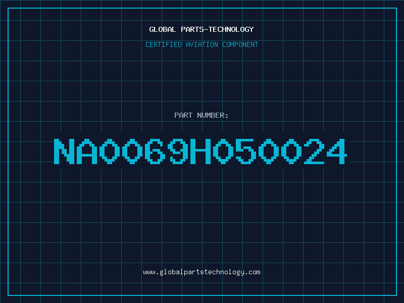 Aviation Part NA0069H050024