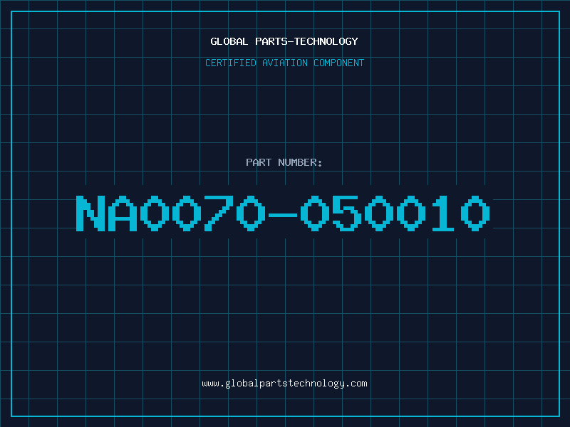 Aviation Part NA0070-050010