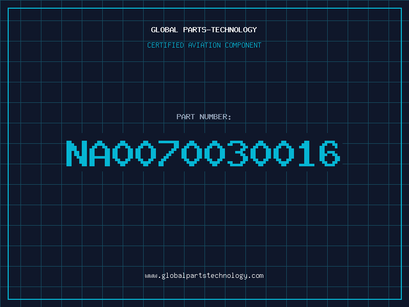 Aviation Part NA0070030016