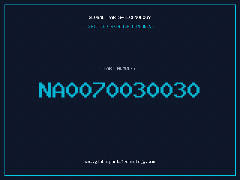 Aviation Part NA0070030030