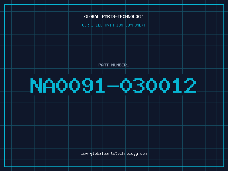 Aviation Part NA0091-030012