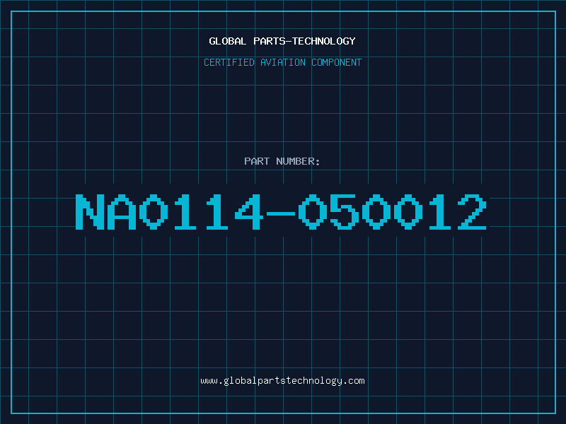 Aviation Part NA0114-050012