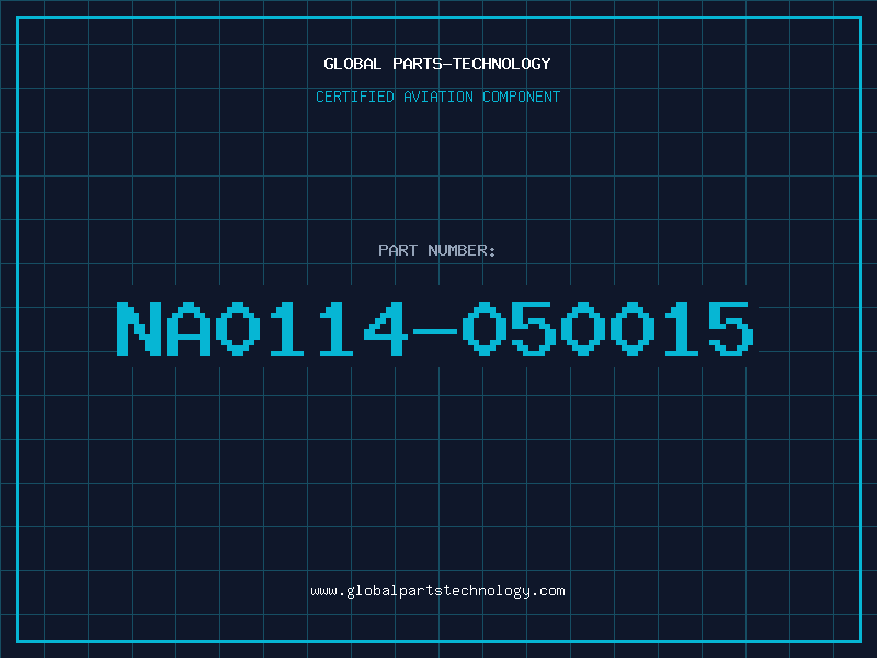 Aviation Part NA0114-050015