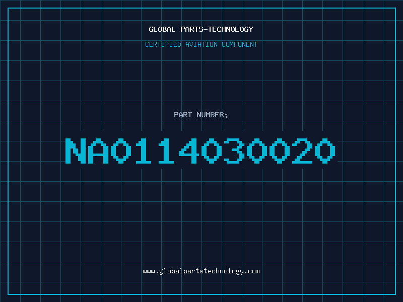 Aviation Part NA0114030020