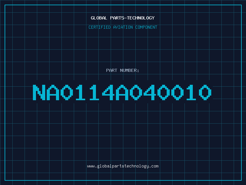 Aviation Part NA0114A040010