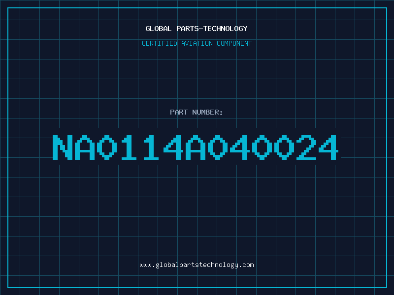 Aviation Part NA0114A040024