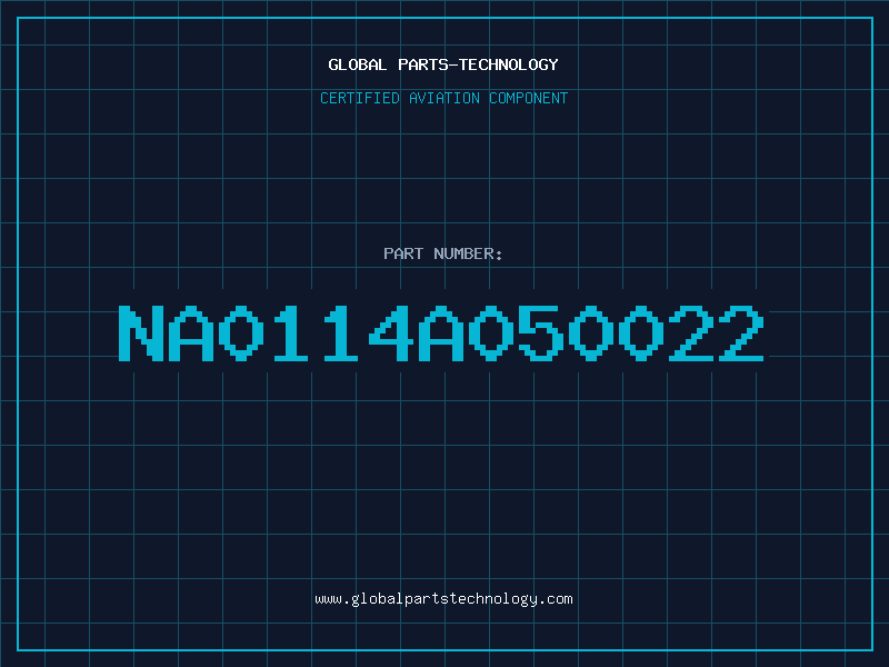 Aviation Part NA0114A050022