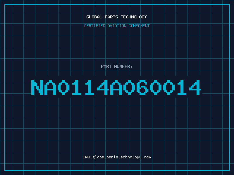 Aviation Part NA0114A060014