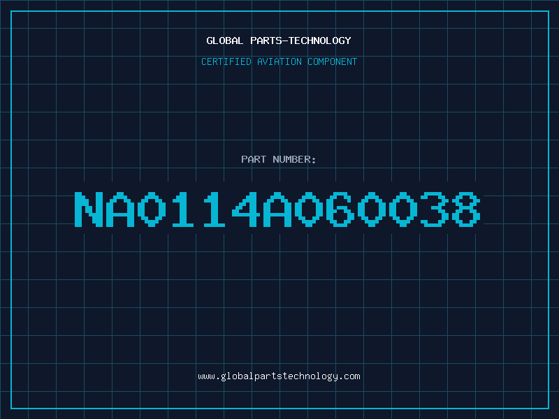 Aviation Part NA0114A060038