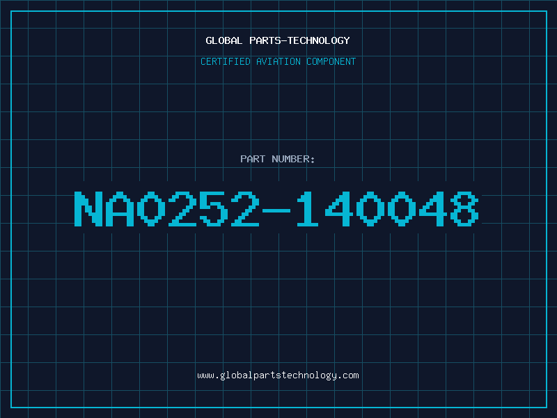 Aviation Part NA0252-140048
