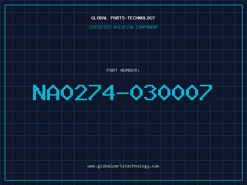 Aviation Part NA0274-030007