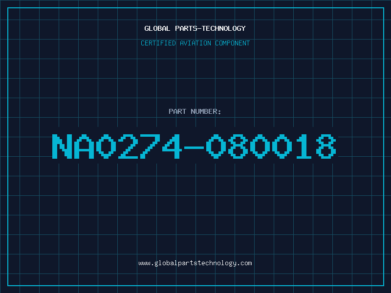 Aviation Part NA0274-080018
