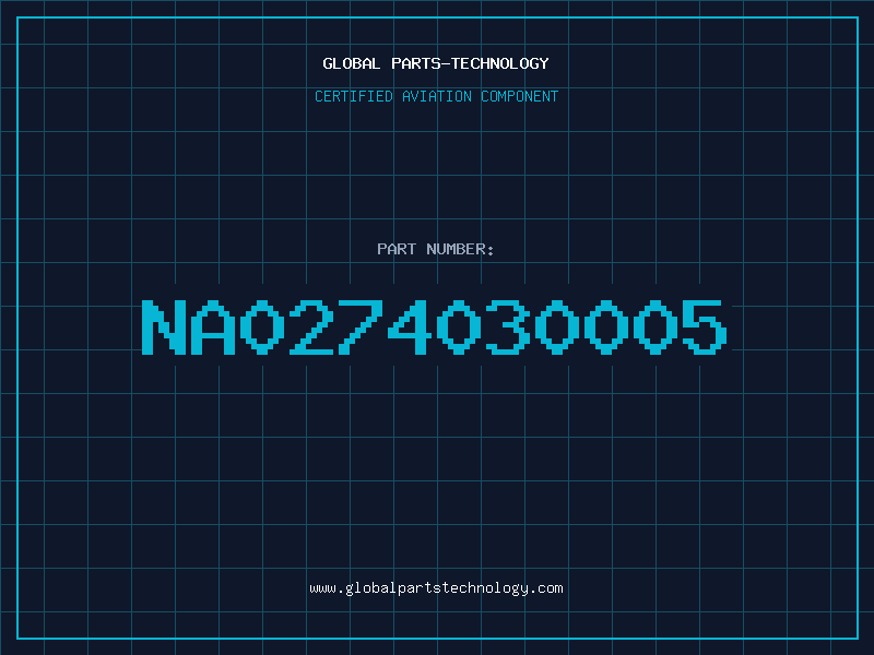Aviation Part NA0274030005