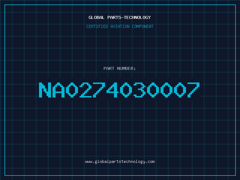 Aviation Part NA0274030007