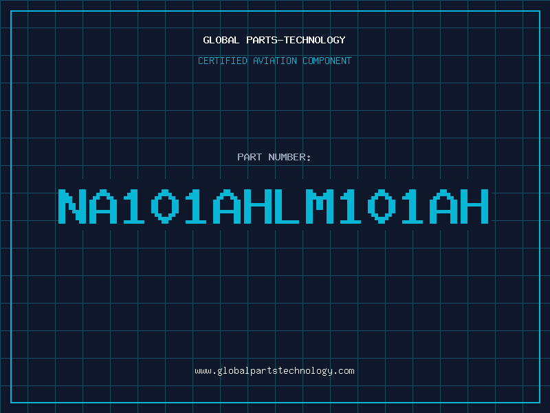 Aviation Part NA101AHLM101AH