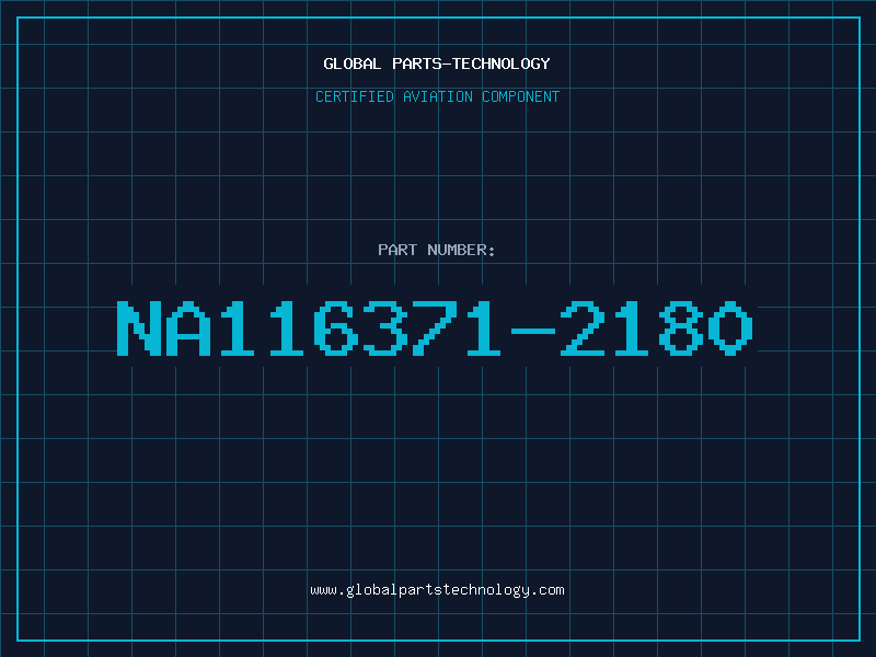 Aviation Part NA116371-2180