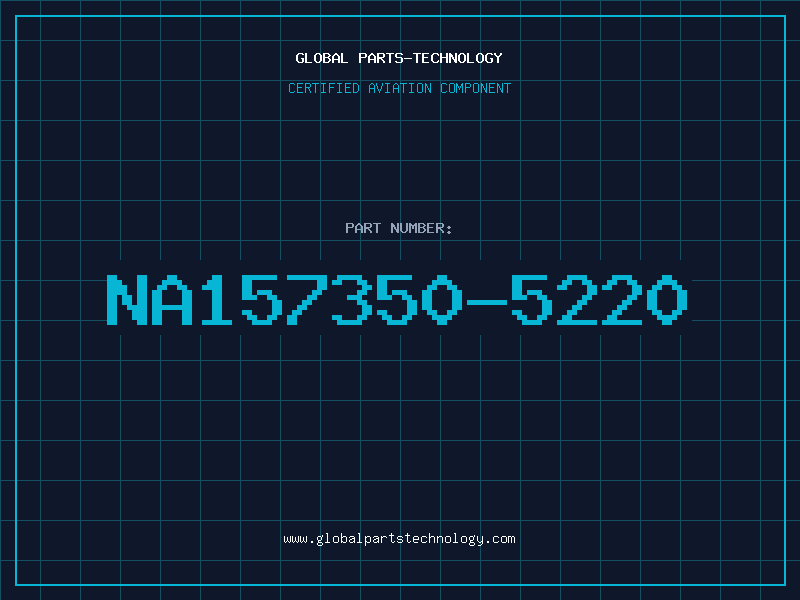 Aviation Part NA157350-5220