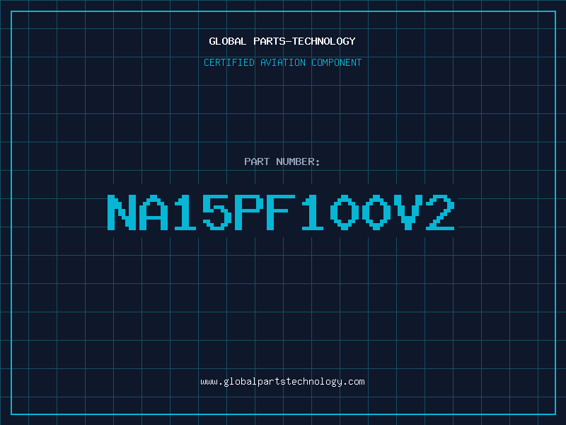 Aviation Part NA15PF100V2