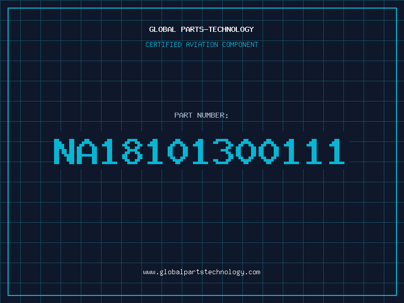 Aviation Part NA18101300111
