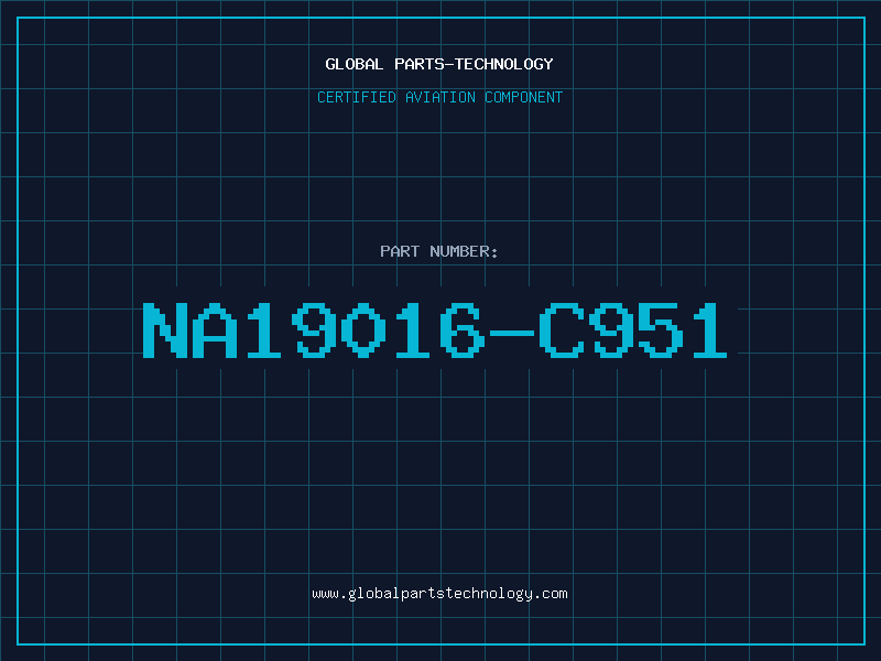 Aviation Part NA19016-C951