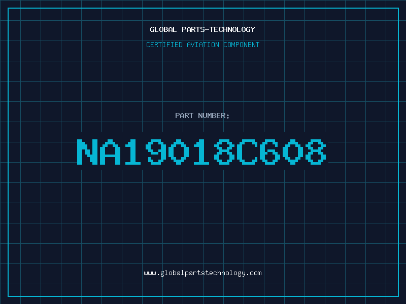 Aviation Part NA19018C608