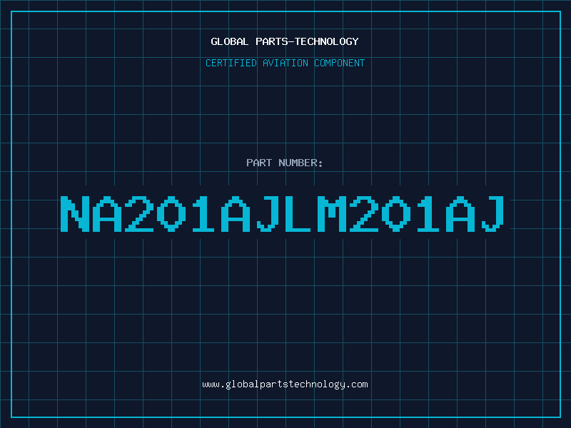 Aviation Part NA201AJLM201AJ