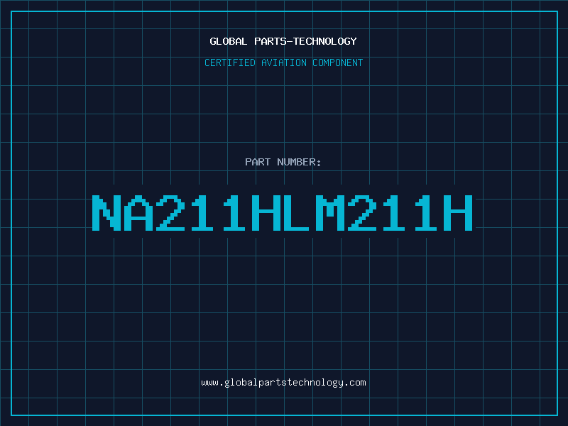 Aviation Part NA211HLM211H