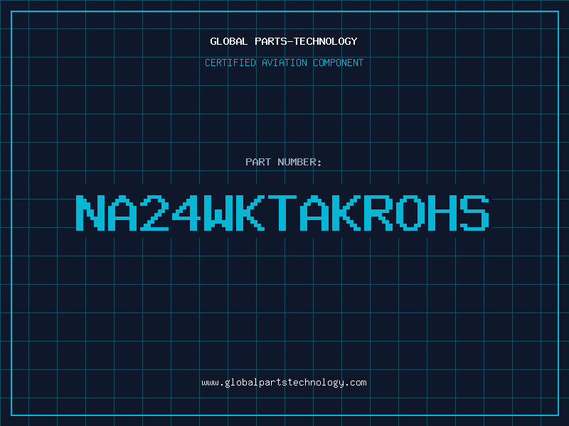 Aviation Part NA24WKTAKROHS