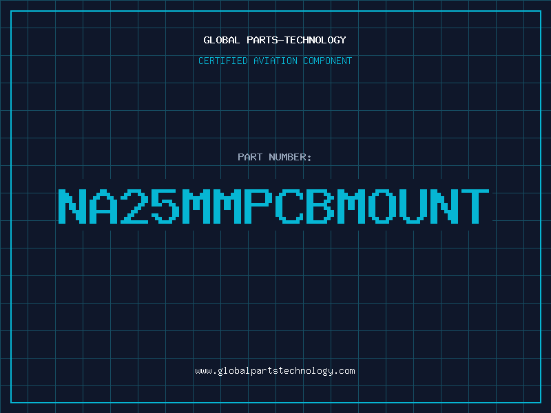 Aviation Part NA25MMPCBMOUNT