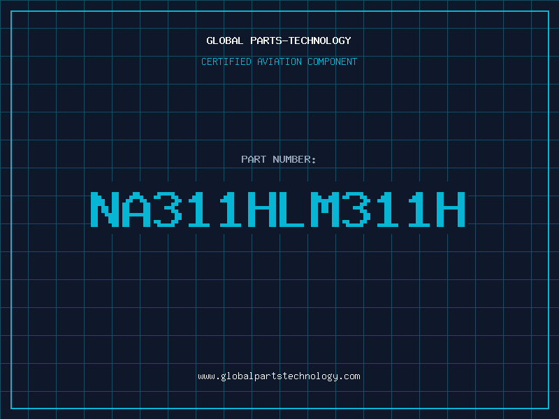 Aviation Part NA311HLM311H