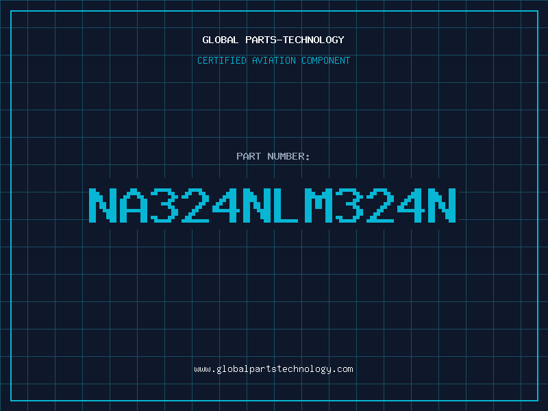 Aviation Part NA324NLM324N